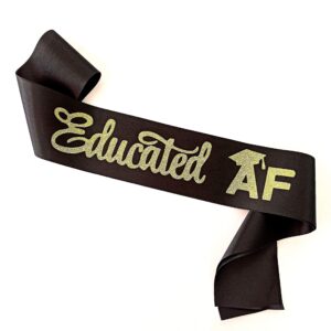 magnusson's garden educated af graduation sash 2024, senior 2024 gifts, class of 2024 graduation decorations, congrats grad graduation party supplies