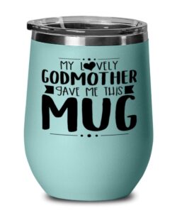 godmother wine glass, teal wine tumbler, godmother stainless steel insulated lid wine glass mug cup present idea