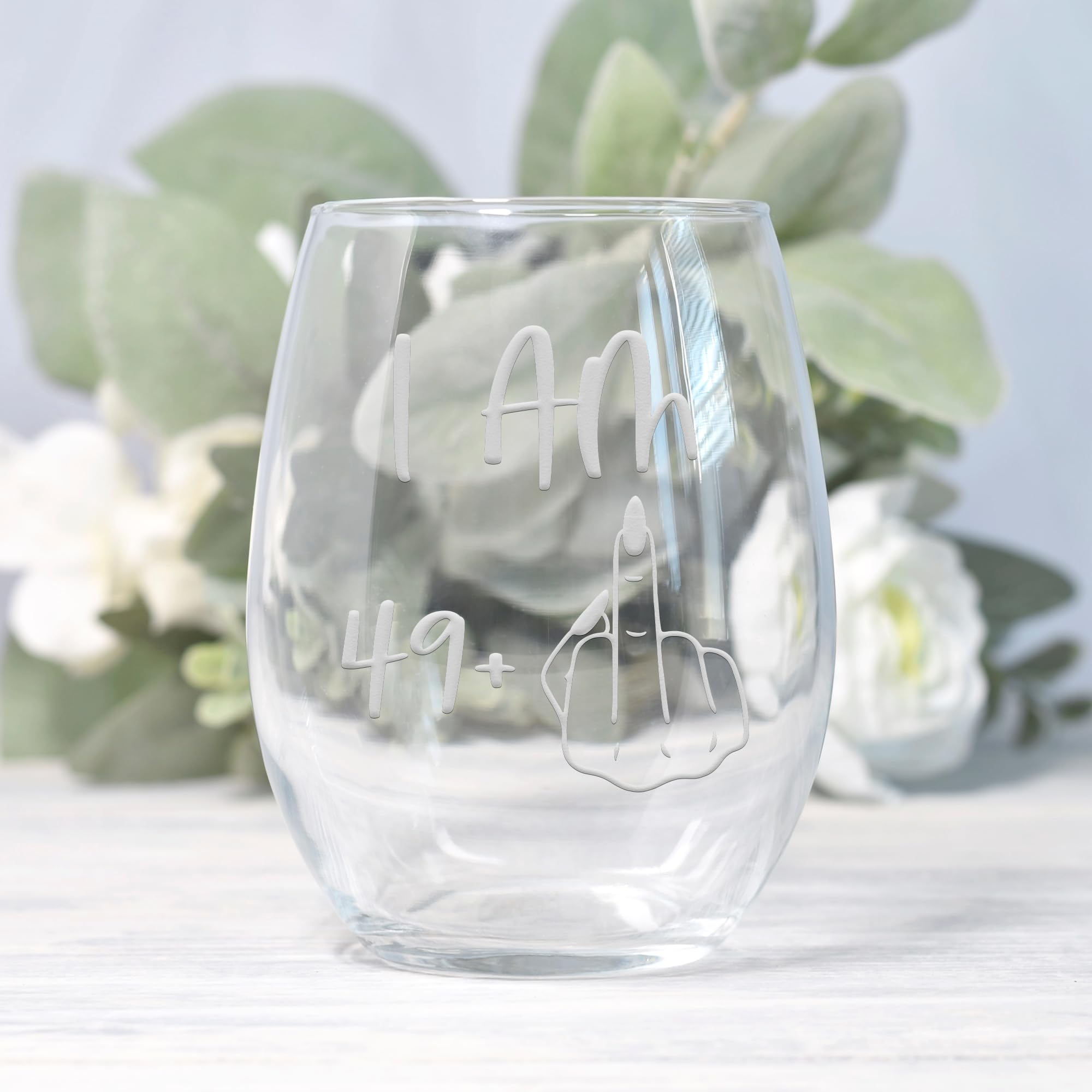 Im 49 Plus 50th Birthday Stemless Wine Glass - 50 Birthday Gift, Gift Ideas for Women Turning 50, Turning 50 Gag Gift