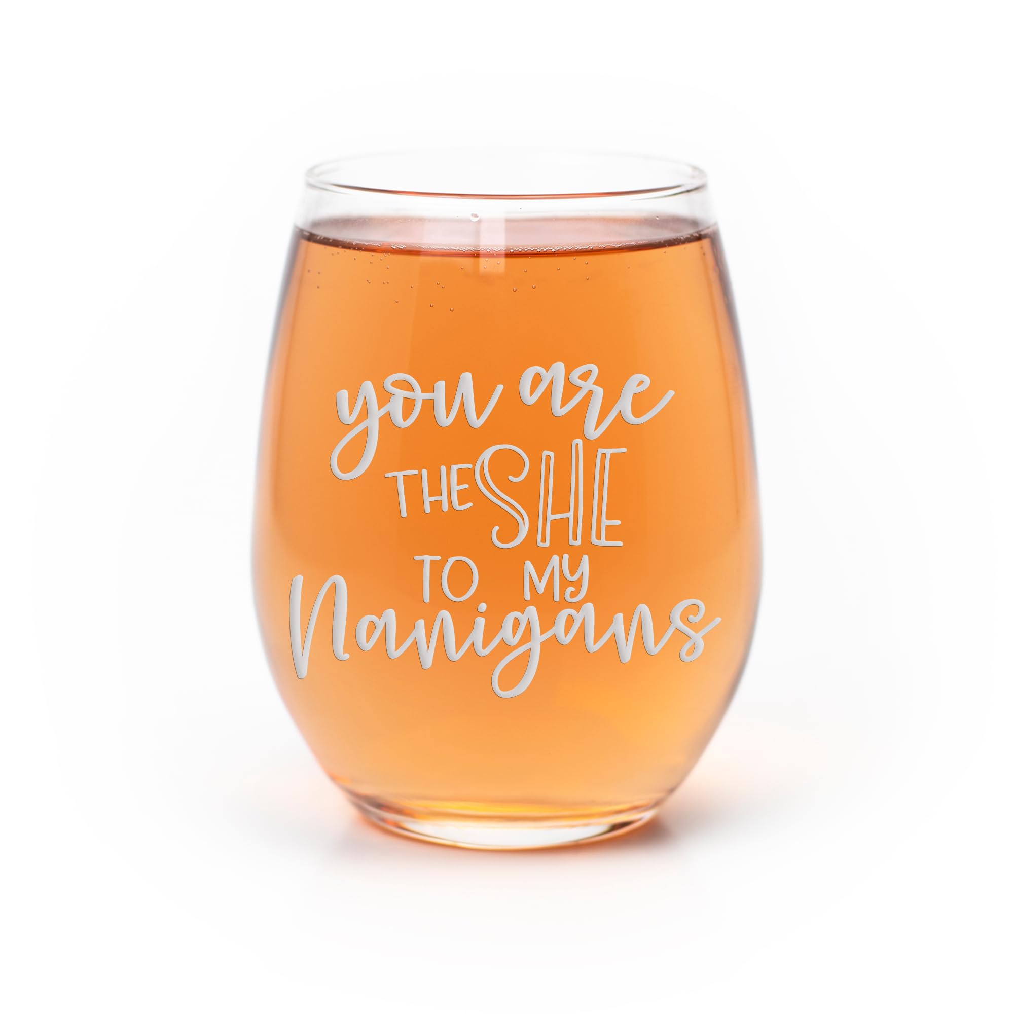 She To My Nanigans Friend Stemless Wine Glass - Friend Gift, Gift for Best Friend, Friends Wine Glass, Funny Gift