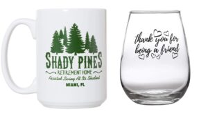 artisan owl white shady pines retirement home 15oz coffee mug and thank you for being a friend 17oz stemless wine glass bundle