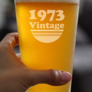 Vintage 1973 - Pint Glass for Beer - 51st Birthday Gifts for Men or Women Turning 51 - Fun Bday Party Decor - 16 oz