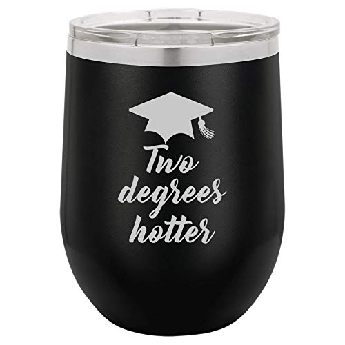 MIP Brand 12 oz Double Wall Vacuum Insulated Stainless Steel Stemless Wine Tumbler Glass Coffee Travel Mug With Lid Two Degrees Hotter Funny Graduation (Black)