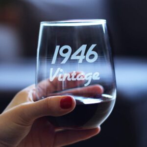 Vintage 1946-78th Birthday Stemless Wine Glass Gifts for Women & Men Turning 78 - Bday Party Decor - Large Glasses