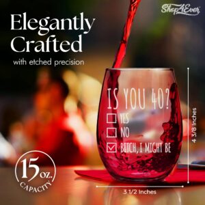 shop4ever® 40th Birthday Wine Glass Gift for Women Is You 40? Yes No Engraved Stemless Wine Glass