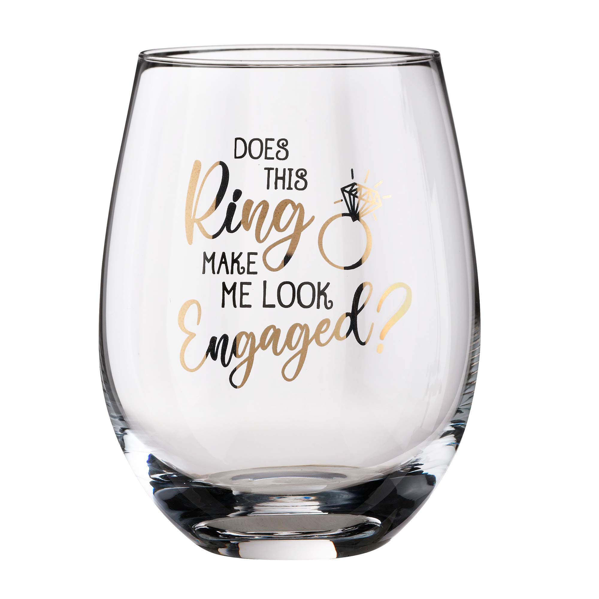 Lillian Rose Ring Make Me Look Engaged Wine Glass, 4.75", Clear