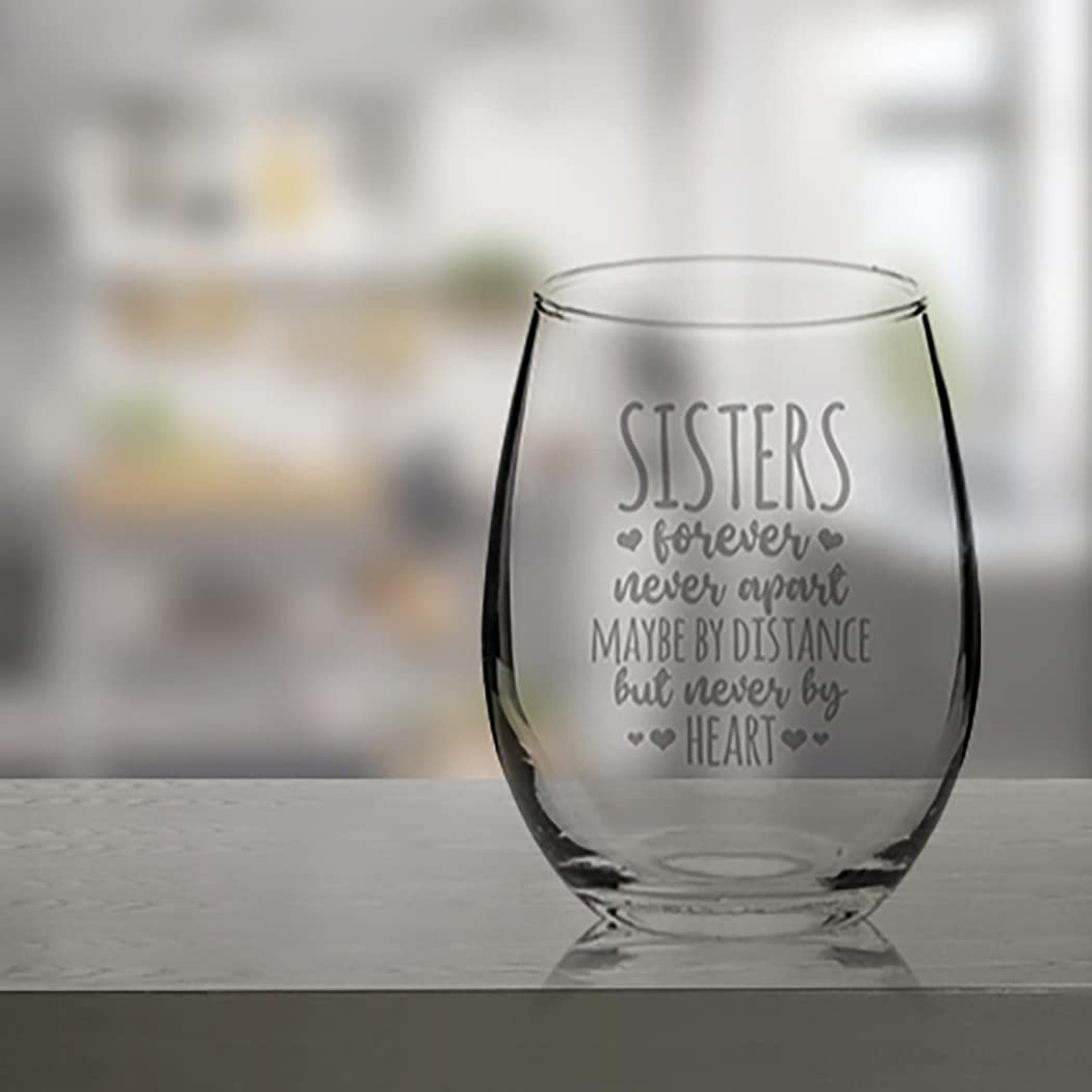 Veracco Sisters Forever Never Apart Maybe By Distance But Never By Heart - Stemless Wine Glass - Funny Birthday Gifts For Her (Clear, Glass)