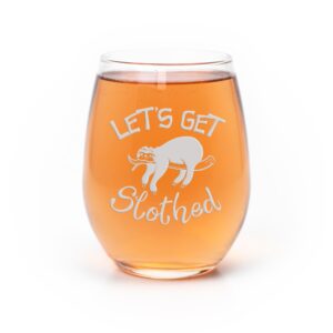 lets get slothed stemless wine glass - sloth gift, joke wine glass, hilarious gift