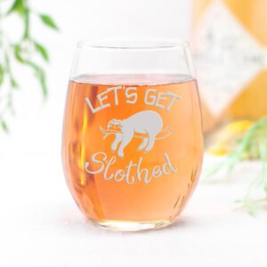 Lets Get Slothed Stemless Wine Glass - Sloth Gift, Joke Wine Glass, Hilarious Gift