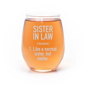 sister in law normal but cooler stemless wine glass - sister in law gift, sister in law wine glass