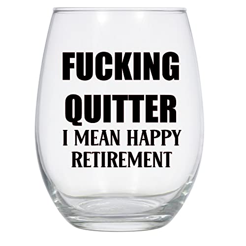 Laguna Design Fucking Quitter- I Mean Happy Retirement Wine Glass, 21 Oz, Retirement Gift, Black
