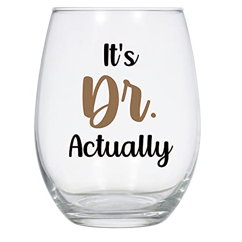 Laguna Design Co. It's Dr. Actually Wine Glass, 21 Oz, Ph.D Wine Glass, PhD Gift Black and Gold