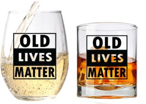 cool af old lives matter wine and whiskey glass gift set for men and women - his and hers gift for anniversary, birthday, retirement - great gift for married couples grandma and grandpa, dad and mom