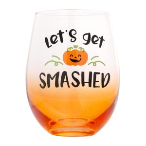 Pearhead Let's Get Smashed Stemless Wine Glass, Gradient Orange, Fall Holiday Home Decor Gifts, Halloween Stemless Wine Glass, 15 oz