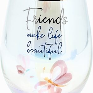 Pavilion - 18 oz Iridescent Stemless Wine Glass - Friends Make Life Beautiful