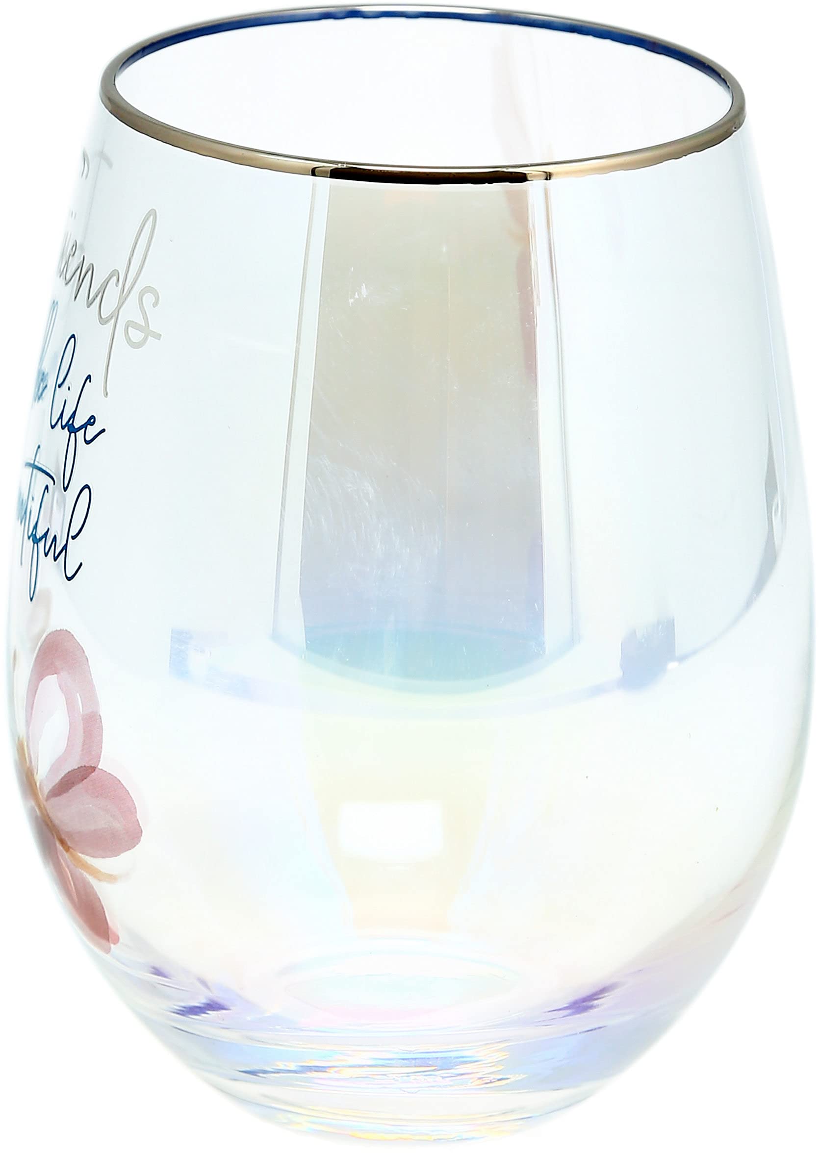 Pavilion - 18 oz Iridescent Stemless Wine Glass - Friends Make Life Beautiful