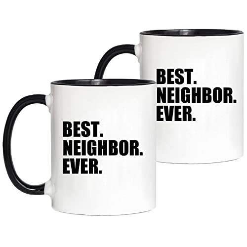 Best Neighbor Ever Mugs Set Housewarming Welcome Gift for Neighbors Co-Workers Friends Novelty Moving Away Mugs Neighbor Birthday Christmas Gift Idea Coffee Cup 11 oz 2-pack