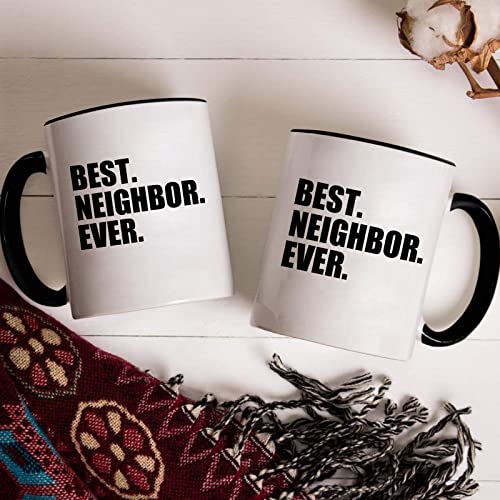 Best Neighbor Ever Mugs Set Housewarming Welcome Gift for Neighbors Co-Workers Friends Novelty Moving Away Mugs Neighbor Birthday Christmas Gift Idea Coffee Cup 11 oz 2-pack