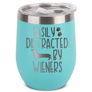 shop4ever easily distracted by engraved insulated stainless steel wine tumbler with lid funny dachshund weiner dog mom gift (teal)