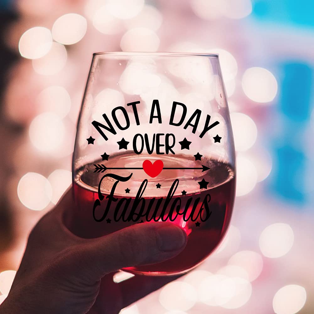 DYJYBMY Not a Day Over Fabulous Funny Wine Glass Birthday Gifts for Women Sister BFF Daughter Mothers Day Ideas for Women Her Friend Mom Thanksgiving Christmas Retirement Graduation Gifts