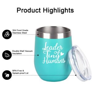 Teacher Appreciation Gifts for Women, Leader of Tiny Humans Stainless Steel Insulated Wine Tumbler with Lid, Christmas Birthday Teacher’s Day Thank You Gifts for Teacher Professor (12 Oz, Mint)