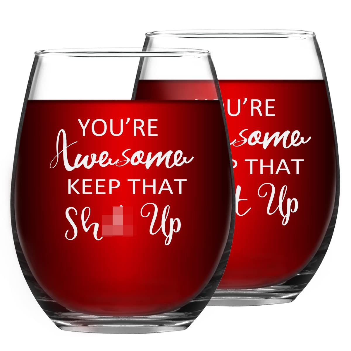 You're Awesome Keep That up Wine Glasses Set of 2, Funny Thank You Wine Glass Gift for Women Men, Novelty Inspirational Gift Idea for Friends Coworkers Sisters, Birthday Christmas Retirement Gift 15Oz