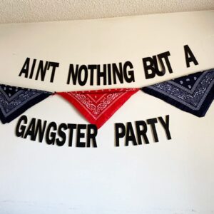 alexkike Glitter Black Anit Nothing But A Gangster Party Banner,Ain't Nothig But A Gangsta Party Decorations,90's Party Decor, Disco theme Party 90s Hip Hop Party Supplies