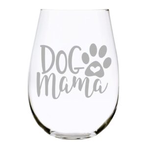 dog mama stemless wine glass, 17 oz.