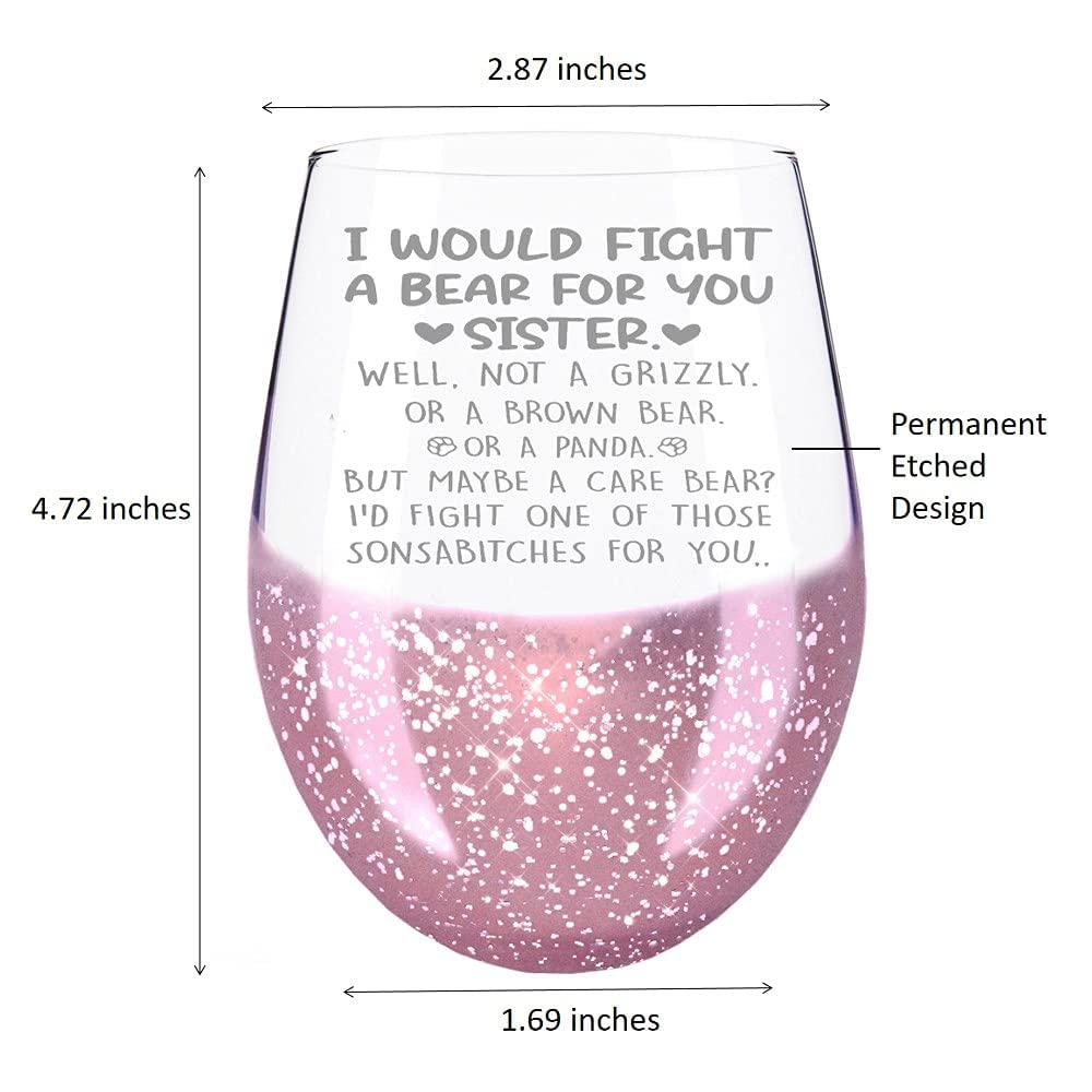 Mothers Day Gifts for Sister, I Would Fight A Bear for You A Care Bear Stemless Pink Wine Glass