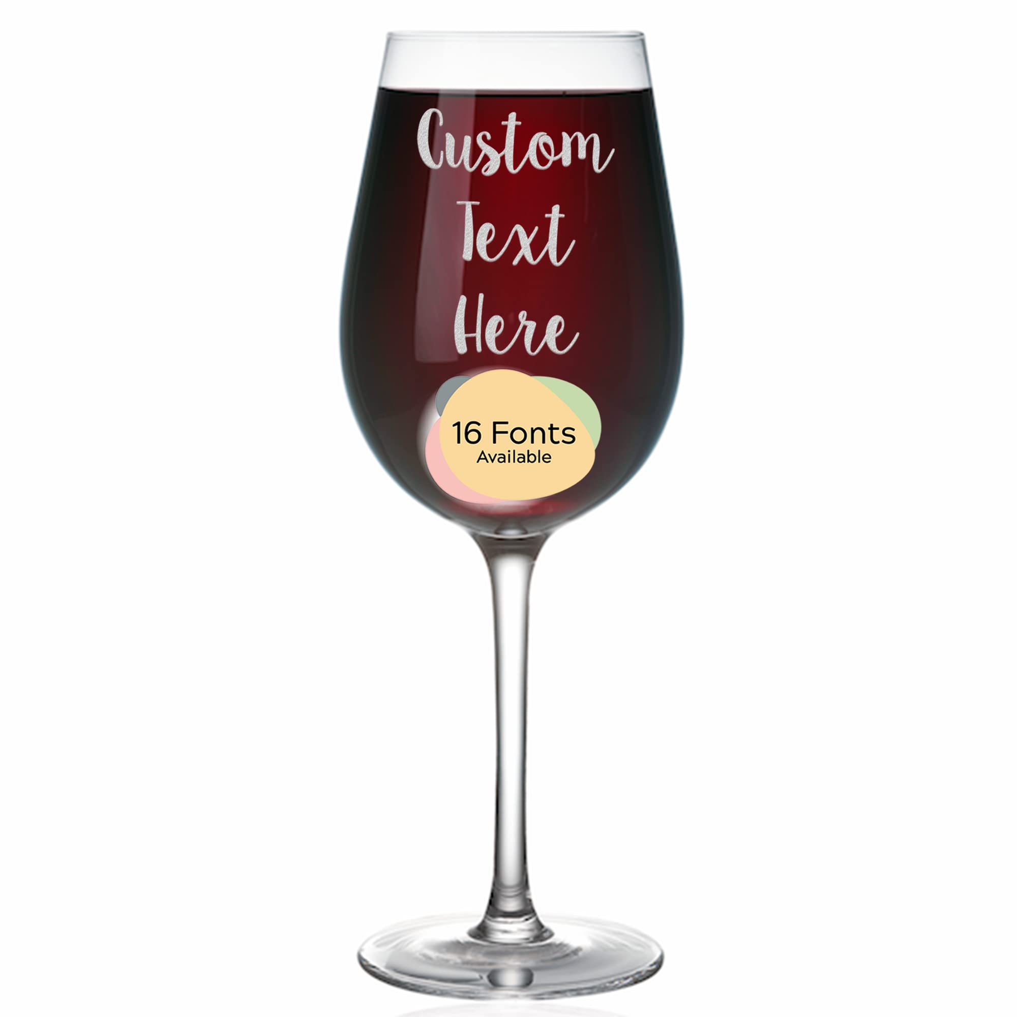 Personalized Wine Glass Engraved with Your Custom Text - Customized Gifts, Unique Birthday Gift, Bridesmaid Gift, Custom Gifts for Women or Men (17oz Stemmed)