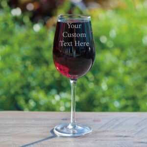 Personalized Wine Glass Engraved with Your Custom Text - Customized Gifts, Unique Birthday Gift, Bridesmaid Gift, Custom Gifts for Women or Men (17oz Stemmed)