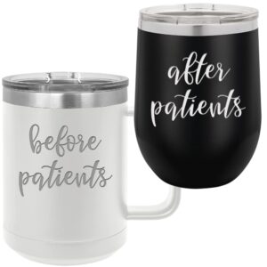 before patients, after patients engraved stainless steel 15 oz coffee mug, 12 oz stemless wine glass set - unique gift idea for doctor, physician, nurse, hygienist, medical, dental - graduation gifts