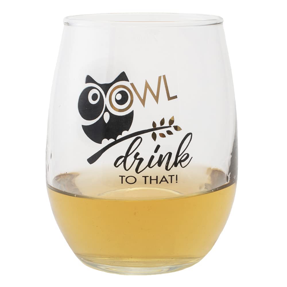 Owl Drink To That Stemless Funny Owl Pun Wine Glass, 15 oz., Gift for Owl Lovers