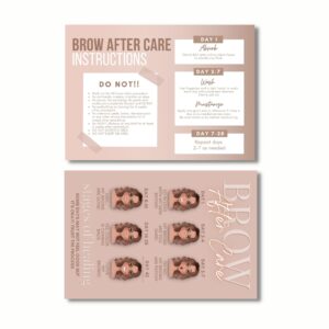 PMU Eyebrow Powder Brow Microblading Aftercare Instruction Cards - 4x6 Inches - Front and Back Stages of brow healing