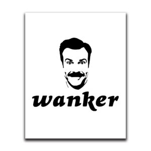 funny wall print-tv show theme- 8"x10" (wanker)