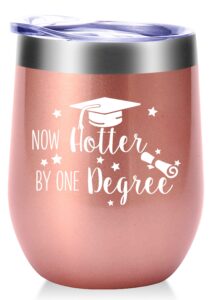 amzushome now hotter by one degree mug.graduation gifts.grad christmas gifts for college high school graduates college grad masters degree wine tumbler(12oz rose gold)