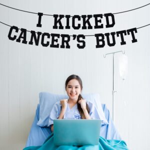 I Kicked Cancer's Butt Banner, Cancer Free Party, Cancer Survivor/Cancer Free Party Decoration Supplies, Funny Battle Cancer Gift