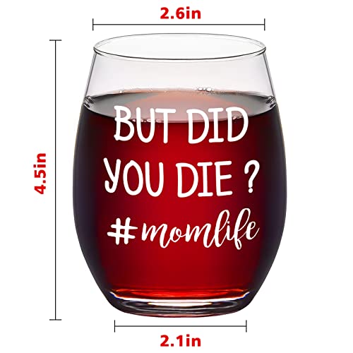 Futtumy Wine Gifts for Mom, But Did You Die? #Momlife Stemless Wine Glass for Women Mom New Mom Mother Wife, Funny Mothers Day Gift Christmas Gift Birthday Gift from Son Daughter Husband, 15oz