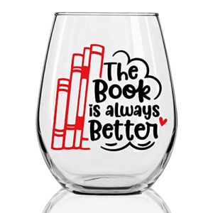 dyjybmy the book is always better wxxx glass, funny book club gifts for reader lovers, librarian,teacher, nerd gift idea, nerd christmas gift, inspirational birthday gifts for friends