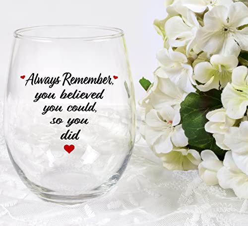 Always Remember Wine Glass - College Graduation Gifts For Her, Congratulations Gift For Women, 2022 Congrats Graduate Gift For Nurse, Doctor, Teacher, Grad Student - Unique New Job, Promotion Present