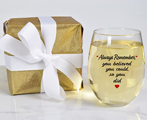 Always Remember Wine Glass - College Graduation Gifts For Her, Congratulations Gift For Women, 2022 Congrats Graduate Gift For Nurse, Doctor, Teacher, Grad Student - Unique New Job, Promotion Present