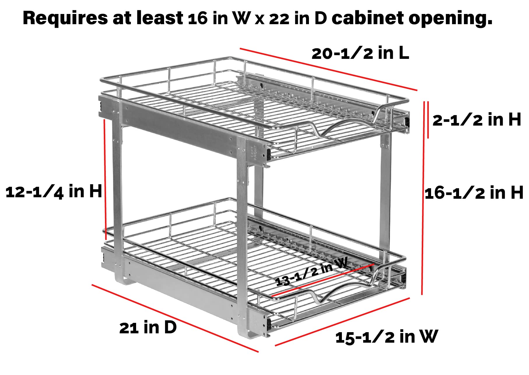 Hold N’ Storage Pull Out Cabinet Organizer 2 Tier – Heavy Duty Metal with Lifetime Limited Warranty -Anti Rust Chrome Finish - 15.5" W x 21" D x 16.5" H