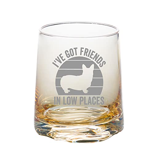 Mothers Gifts for Corgi Dog Mom, Corgi Whiskey Water Drinking Glass Tumbler, I've Got Friends in Low Places