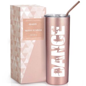 onebttl dancer gifts for girls, teens, her - dance - 20oz/590ml stainless steel insulated tumbler with straw, lid - dance themed recital gifts for women - (rose gold)