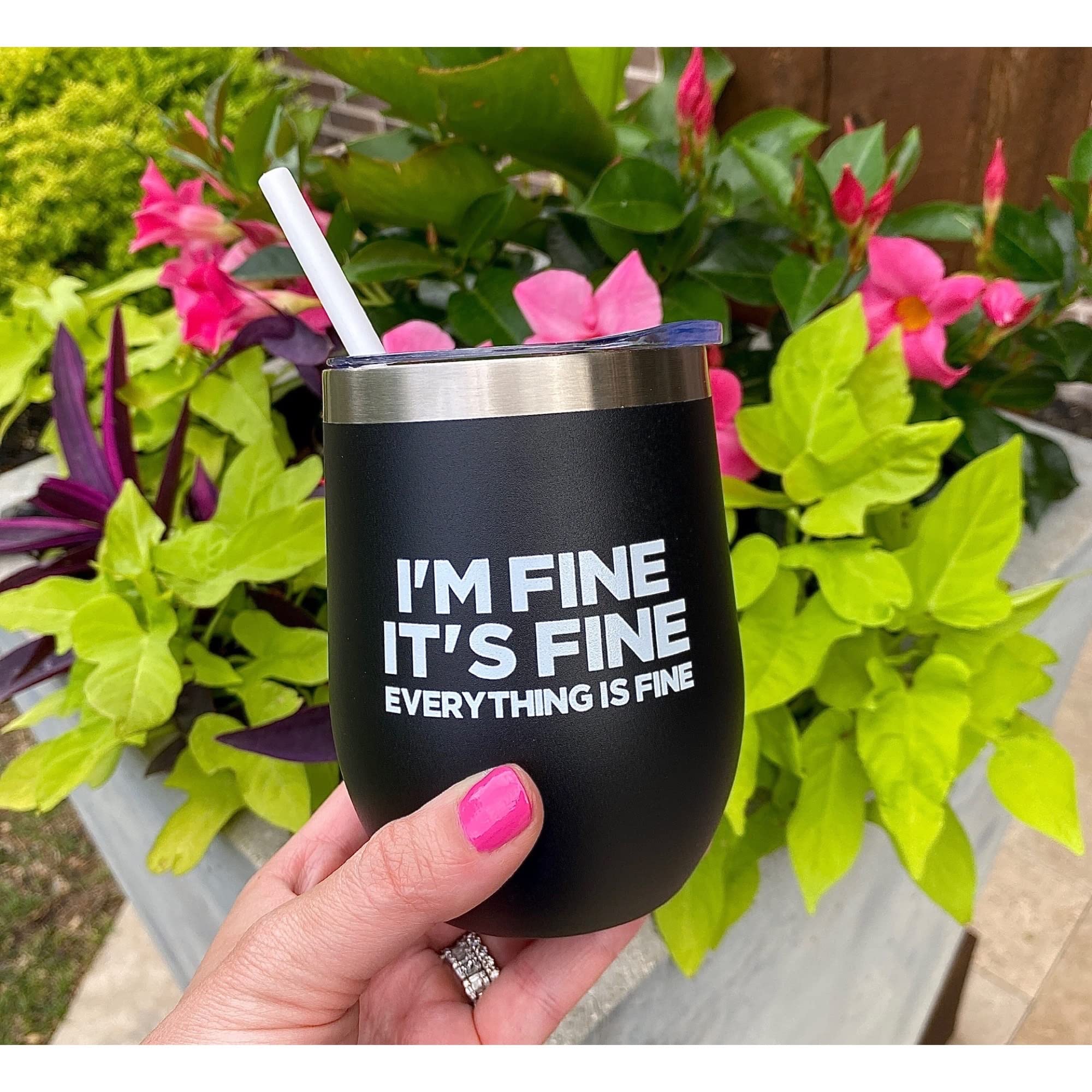 Glassy Girls I’m Fine It’s Fine Everything is Fine Wine Tumbler, Motivational Gift, Best Friend Gift, Coworker Gift, Funny Wine Tumbler, Mom Gift, Black 12 oz Wine Tumbler