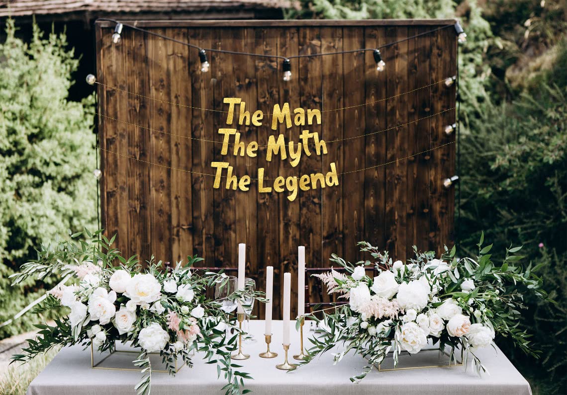 The Man The Myth The Legend Gold Glitter Banner – Men’s Birthday, Bachelor Party, Retirement Party Supplies, Gifts and Decorations