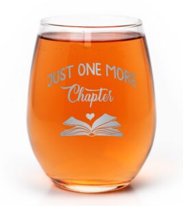 promotion & beyond just one more chapter reader gift, book lover, book club gift stemless wine glass for moms aunts sisters friends colleagues