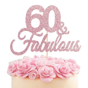 glitter double sided rose gold 60 and fabulous cake topper, 60th cake topper for 60th fabulous birthday wedding anniversay party decoration