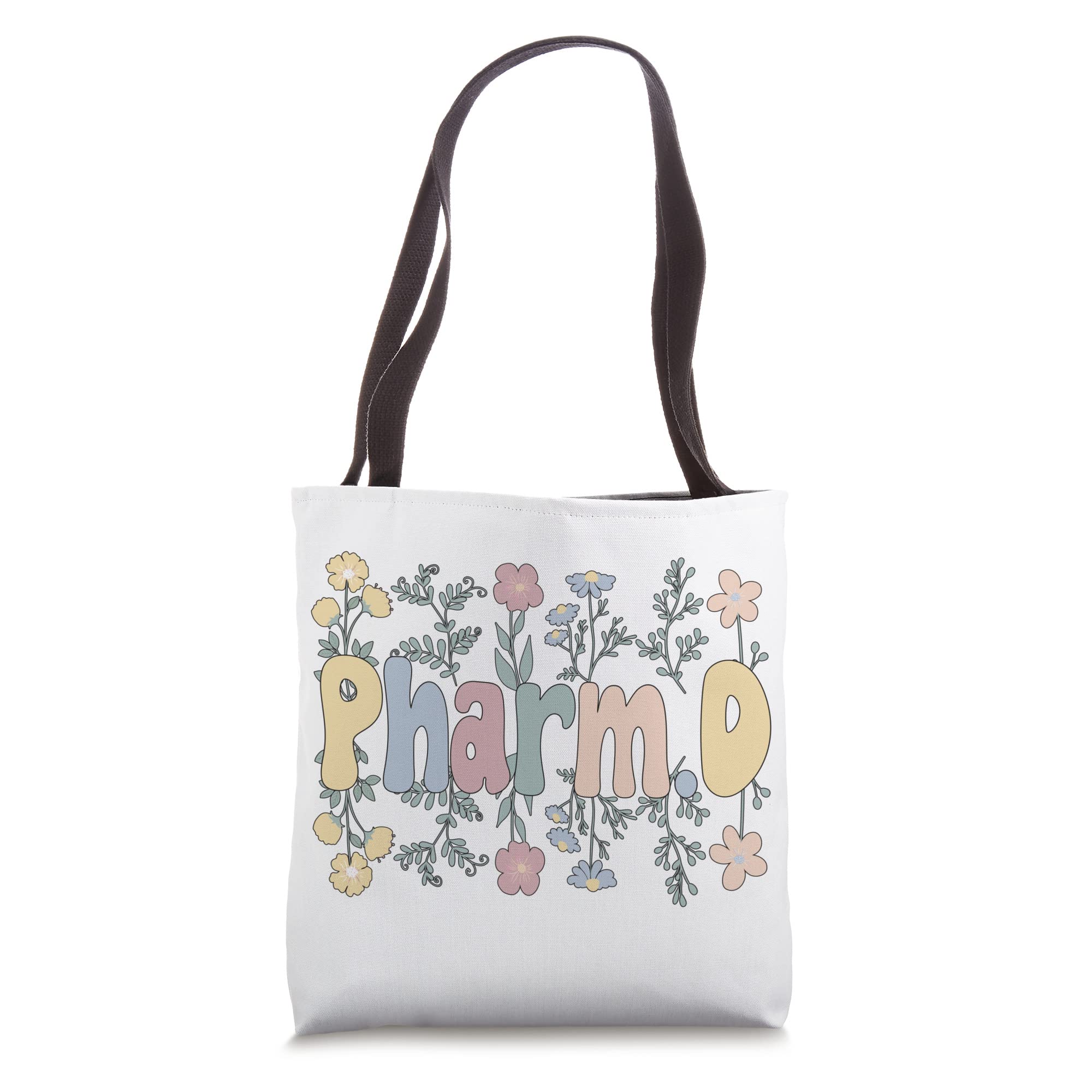 Groovy PharmD Flowers Doctor Of Pharmacy Tote Bag