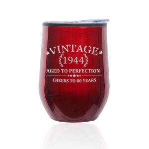 or something stemless wine tumbler glass with lid cheers to 80 years vintage 1944 80th birthday (red)